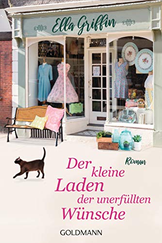 Imagen de archivo de Der kleine Laden der unerfllten Wnsche: Roman a la venta por medimops