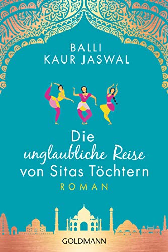 Stock image for Die unglaubliche Reise von Sitas Tchtern: Roman for sale by medimops