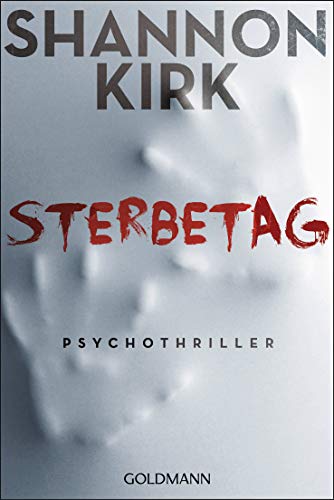 Stock image for Sterbetag: Psychothriller for sale by medimops