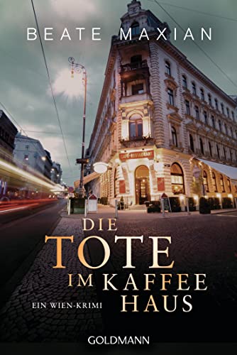 Stock image for Die Tote im Kaffeehaus: Ein Wien-Krimi - Die Sarah-Pauli-Reihe 11 for sale by medimops