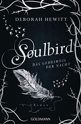 Stock image for Soulbird - Das Geheimnis der Nacht: Roman - Soulbird 2 for sale by medimops