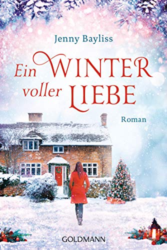 Beispielbild fr Ein Winter voller Liebe: Roman zum Verkauf von Ammareal