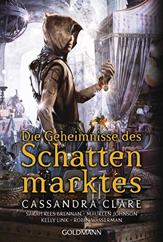 Stock image for Die Geheimnisse des Schattenmarktes: Erzhlungen for sale by Revaluation Books