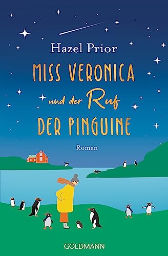 Stock image for Miss Veronica und der Ruf der Pinguine: Roman for sale by medimops