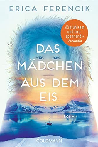 Stock image for Das Mdchen aus dem Eis for sale by GreatBookPrices