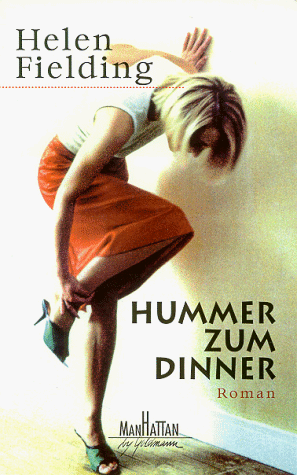 Hummer zum Dinner : Roman. Nr.54072 - Fielding, Helen