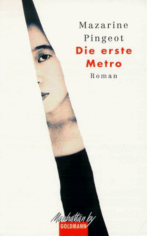 Beispielbild fr Die erste Metro. Roman. Softcover zum Verkauf von Deichkieker Bcherkiste