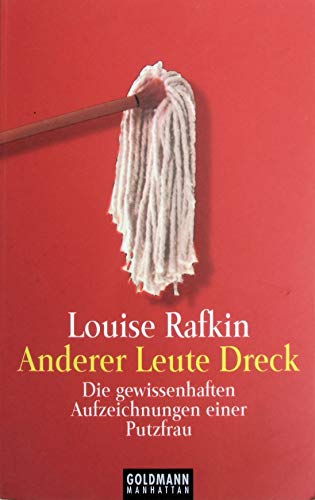 Beispielbild fr Anderer Leute Dreck zum Verkauf von Leserstrahl  (Preise inkl. MwSt.)