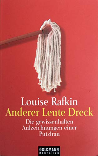 Stock image for Anderer Leute Dreck for sale by Leserstrahl  (Preise inkl. MwSt.)