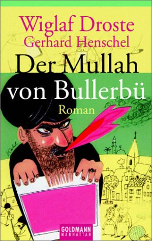 9783442541652: Der Mullah von Bullerb.
