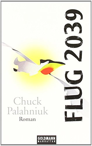 FLUG 2039: Roman (German Edition) - Palahniuk, Chuck