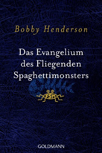 Stock image for Das Evangelium des fliegenden Spaghettimonsters -Language: german for sale by GreatBookPrices