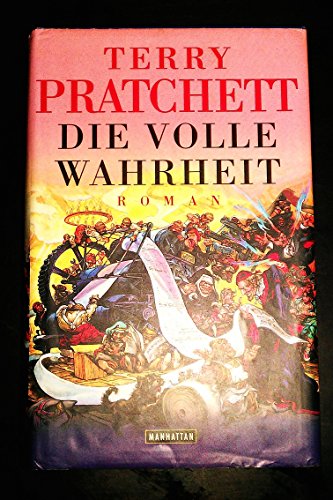 Die volle Wahrheit - Terry Pratchett