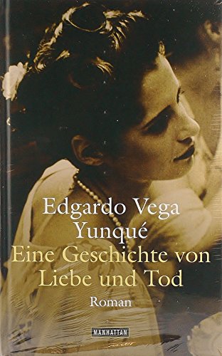 9783442545728: Eine Geschichte von Liebe und Tod