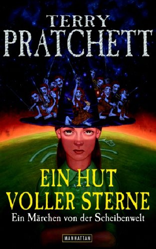 Ein Hut voller Sterne: Ein Märchen von der Scheibenwelt - Pratchett, Terry
