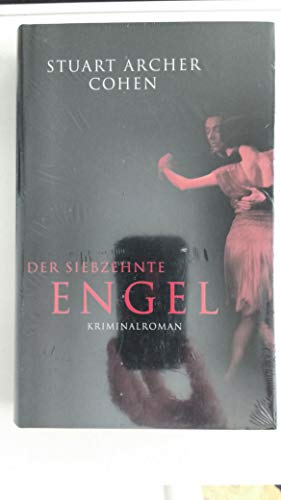 Stock image for Der siebzehnte Engel: Roman for sale by Gabis Bcherlager