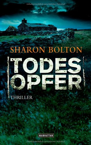 Todesopfer: Thriller - Sharon Bolton