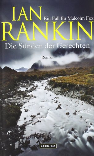 Die Sünden der Gerechten - 2. Fall mit Malcolm Fox - Ian Rankin