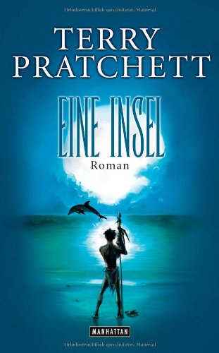 Eine Insel: Roman - Pratchett, Terry