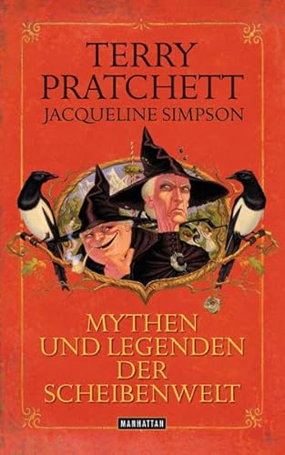 9783442546626: Mythen und Legenden der Scheibenwelt