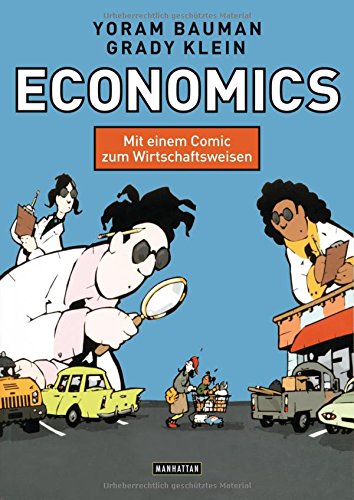 Beispielbild fr Economics - Mit einem Comic zum Wirtschaftsweisen zum Verkauf von medimops