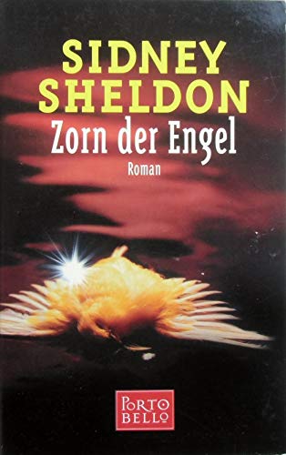 Zorn der Engel. (9783442551507) by Sheldon, Sidney