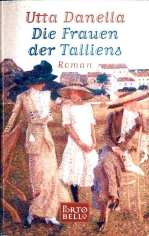 Die Frauen der Talliens : Roman.