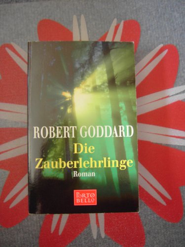 Die Zauberlehrlinge. (9783442552467) by Goddard, Robert