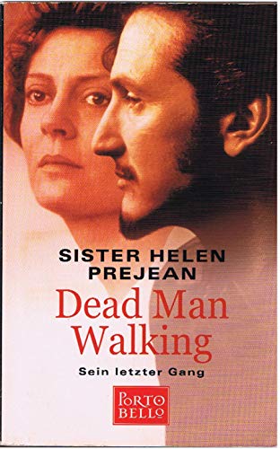 Stock image for Dead Man Walking. Sein letzter Gang. for sale by medimops