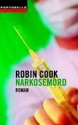 Narkosemord. (9783442553068) by Cook, Robin