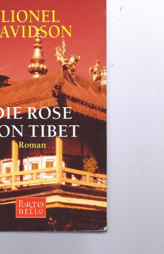 Stock image for Die Rose von Tibet. Roman. for sale by Steamhead Records & Books