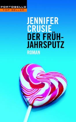 Der FrÃ¼hjahrsputz (9783442554515) by Jennifer Crusie