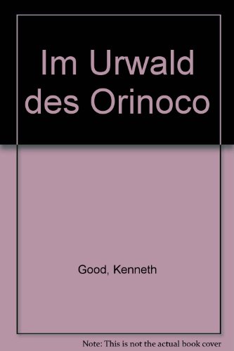 9783442711499: Im Urwald des Orinoco (Livre en allemand)