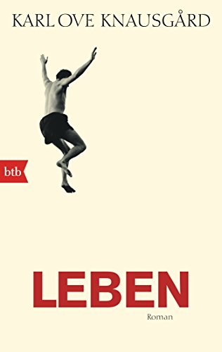 Stock image for Leben: Roman (Das autobiographische Projekt, Band 4) for sale by medimops