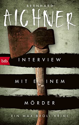 Stock image for Interview mit einem Mrder: Ein Max-Broll-Krimi (Die Max-Broll-Krimis, Band 4) for sale by medimops