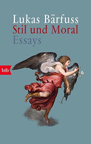 Imagen de archivo de Stil und Moral: Essays a la venta por medimops