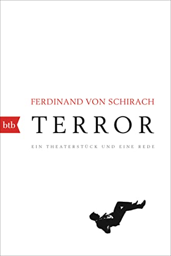 Stock image for Terror: Ein Theaterstück und eine Rede for sale by WorldofBooks