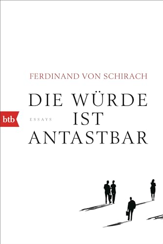 Beispielbild fr Die Wrde ist antastbar: Essays zum Verkauf von medimops