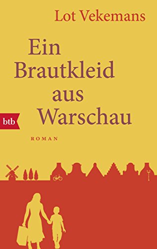 Beispielbild fr Ein Brautkleid aus Warschau: Roman zum Verkauf von medimops