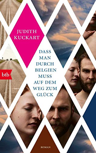 Stock image for Dass man durch Belgien muss auf dem Weg zum Glck: Roman for sale by medimops