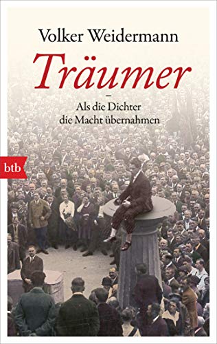 9783442716487: Trumer - Als die Dichter die Macht bernahmen