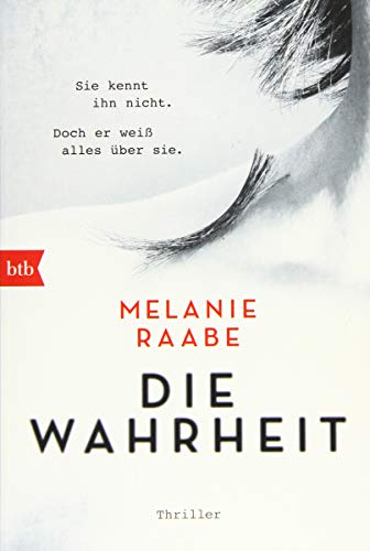 Stock image for Die Wahrheit: Thriller for sale by WorldofBooks
