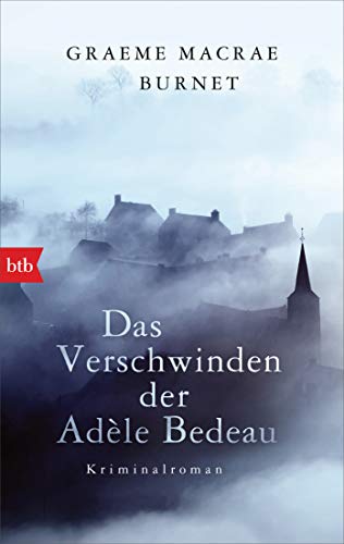 9783442718078: Das Verschwinden der Adle Bedeau: Kriminalroman
