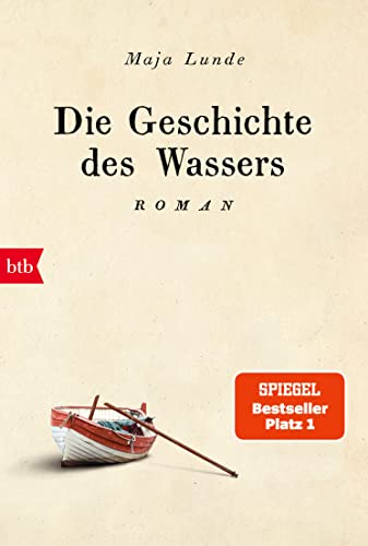 Stock image for Die Geschichte des Wassers: Roman for sale by HPB-Diamond