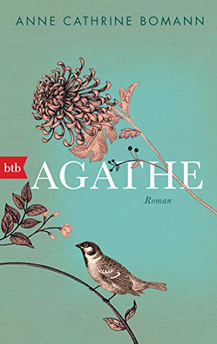 Stock image for Agathe: Roman [Paperback] Bomann, Anne Cathrine for sale by tomsshop.eu