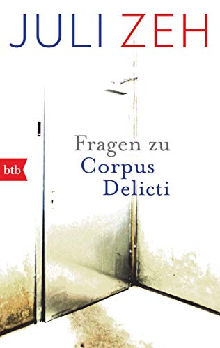 Stock image for Fragen zu "Corpus Delicti" -Language: german for sale by GreatBookPrices