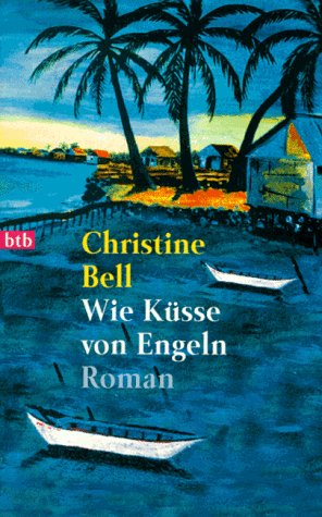 Stock image for Wie Ksse von Engeln. Roman. TB for sale by Deichkieker Bcherkiste