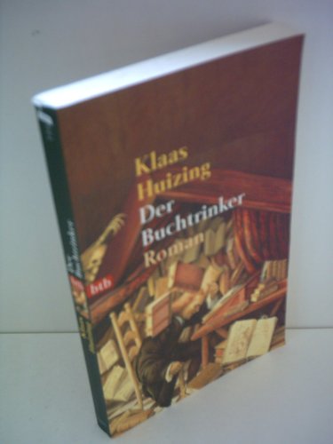 Der Buchtrinker. Zwei Romane und neun Teppiche. btb Taschenbuch 72014. 1. Aufl.