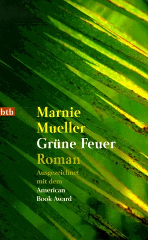 Grüne Feuer : Roman