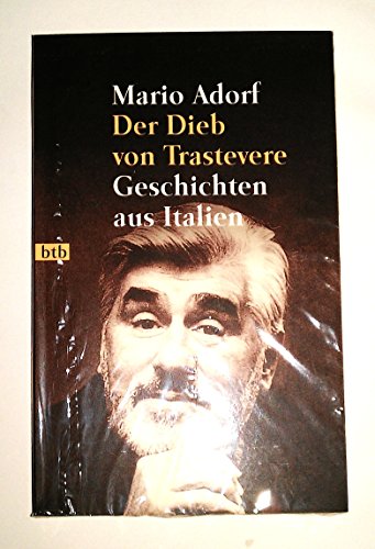 9783442720385: Der Dieb von Trastevere. Geschichten aus Italien.